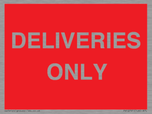 DELIVERIES ONLY